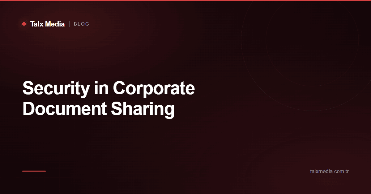 Security in Corporate Document Sharing